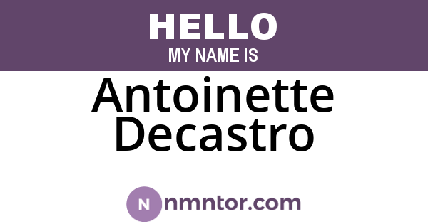 Antoinette Decastro