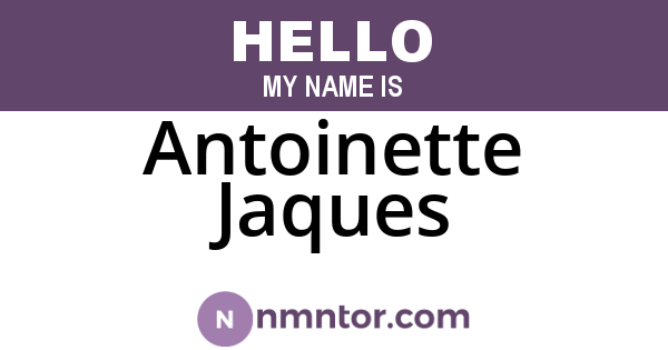 Antoinette Jaques