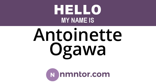 Antoinette Ogawa