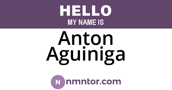Anton Aguiniga