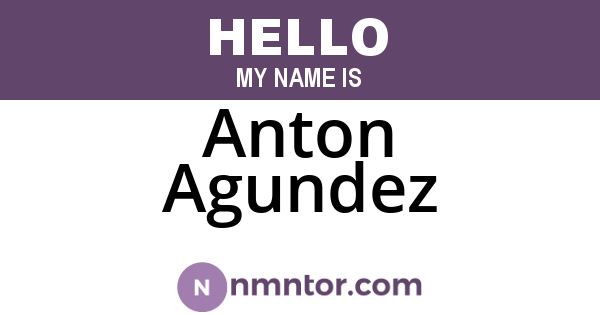 Anton Agundez