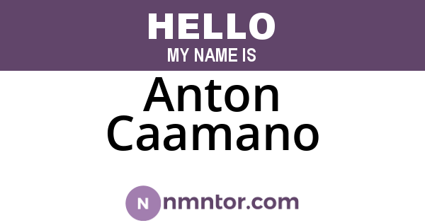 Anton Caamano