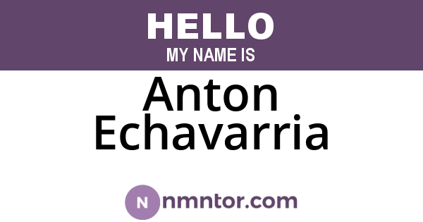 Anton Echavarria