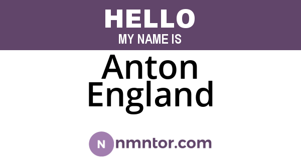 Anton England