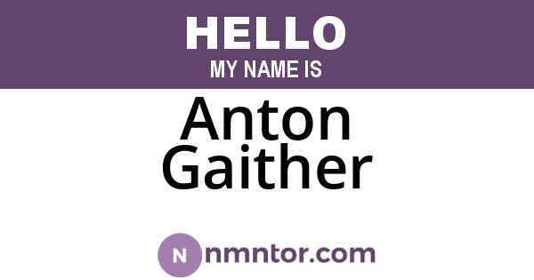Anton Gaither