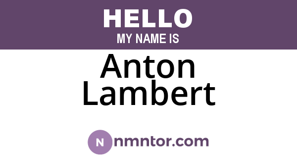 Anton Lambert