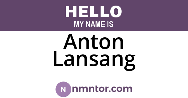 Anton Lansang