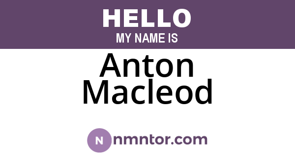 Anton Macleod