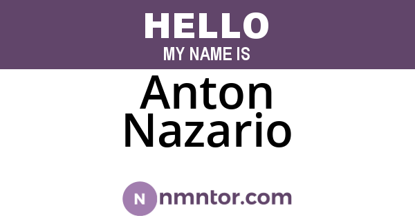 Anton Nazario