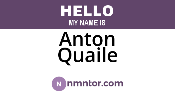 Anton Quaile