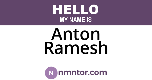 Anton Ramesh