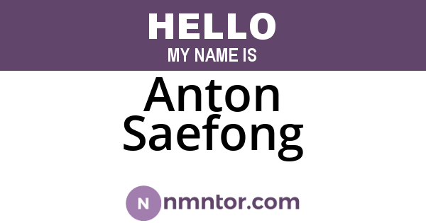 Anton Saefong