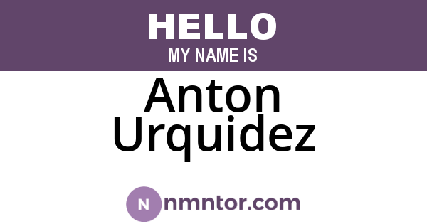 Anton Urquidez