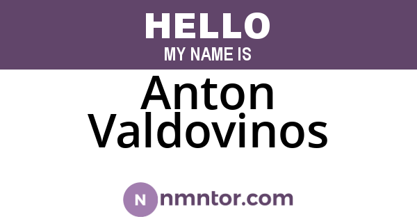 Anton Valdovinos