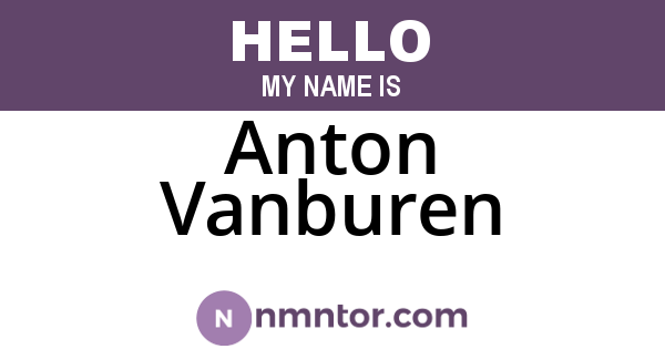 Anton Vanburen