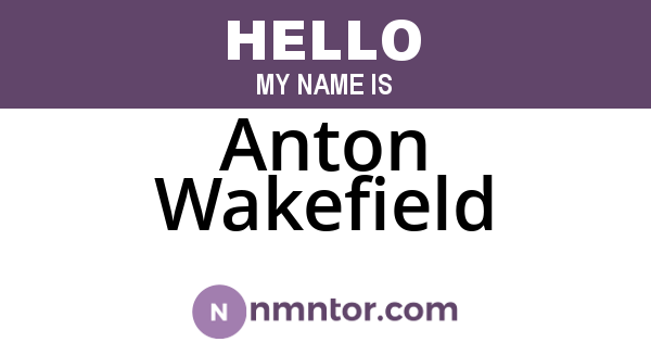 Anton Wakefield