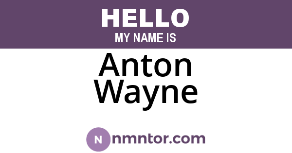 Anton Wayne