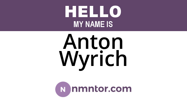 Anton Wyrich
