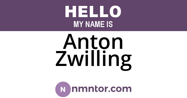 Anton Zwilling