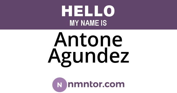 Antone Agundez