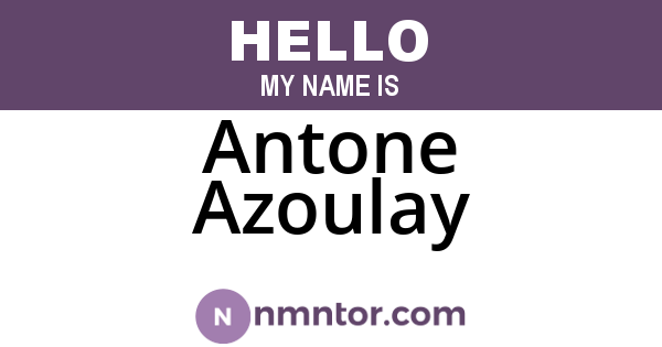 Antone Azoulay
