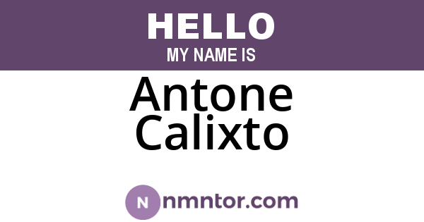 Antone Calixto
