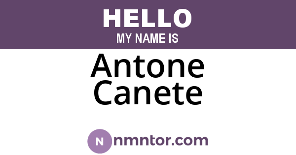 Antone Canete