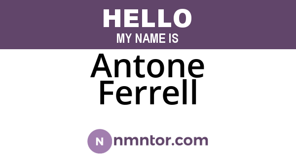 Antone Ferrell