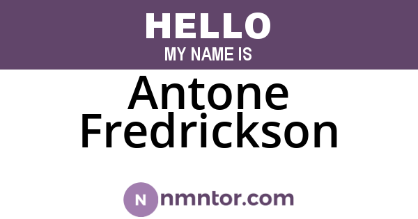 Antone Fredrickson