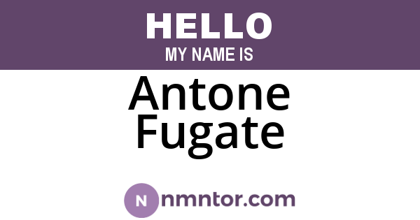 Antone Fugate