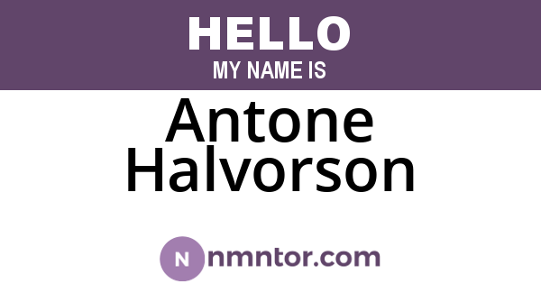 Antone Halvorson