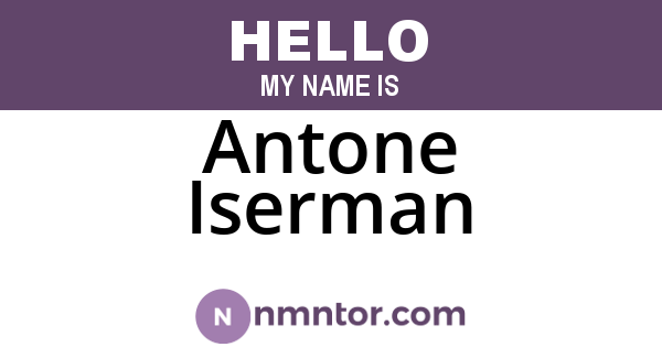 Antone Iserman