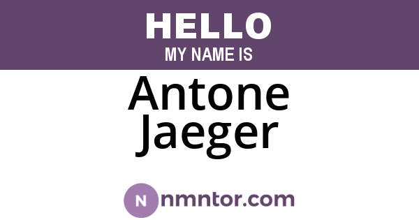 Antone Jaeger