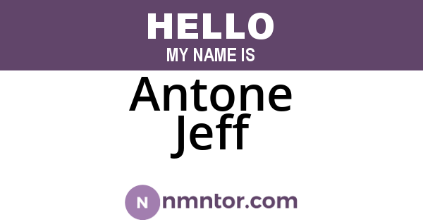 Antone Jeff