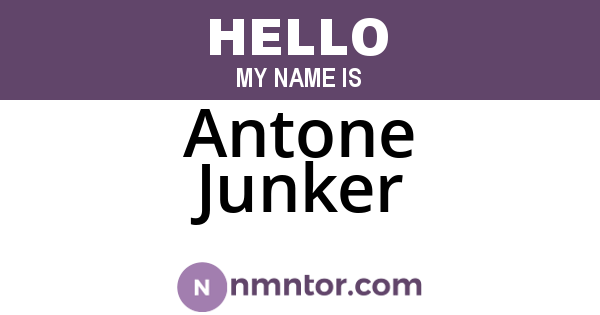 Antone Junker