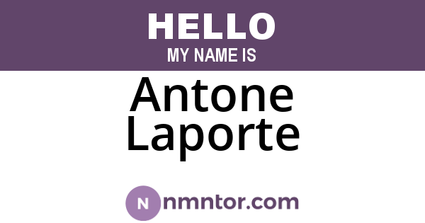 Antone Laporte
