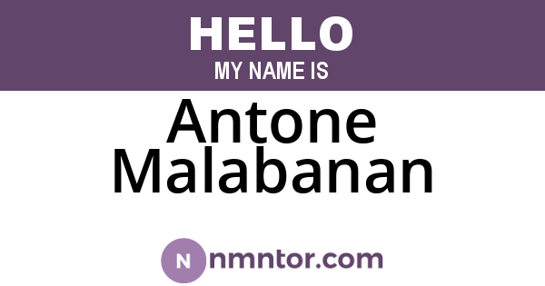 Antone Malabanan