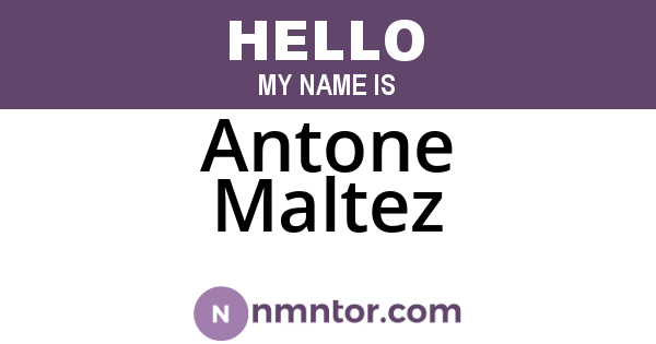 Antone Maltez