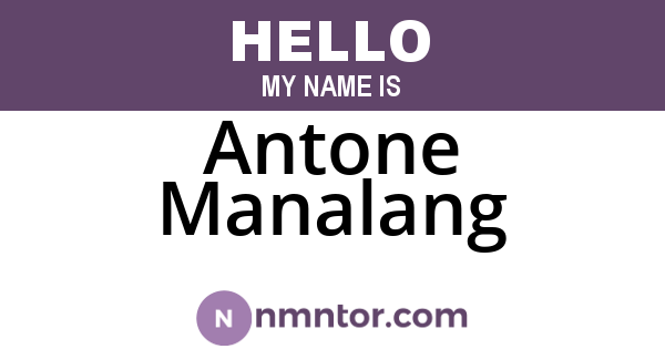 Antone Manalang
