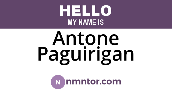 Antone Paguirigan