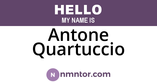 Antone Quartuccio