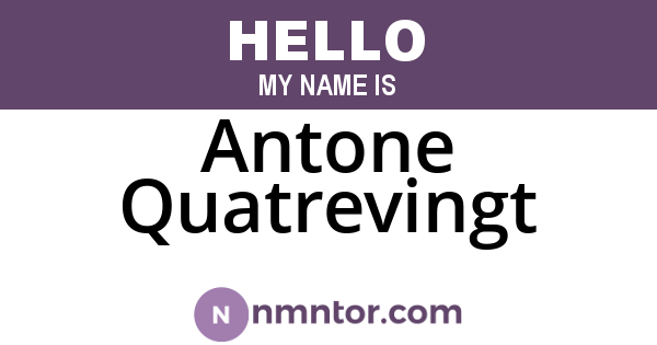 Antone Quatrevingt
