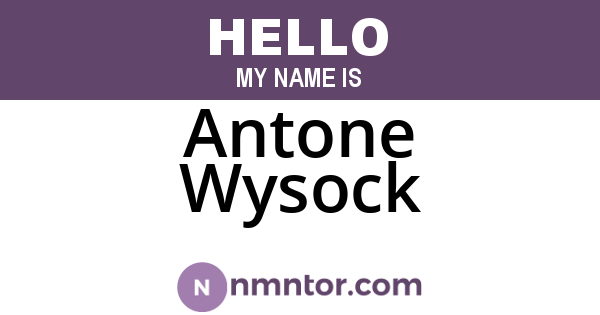 Antone Wysock