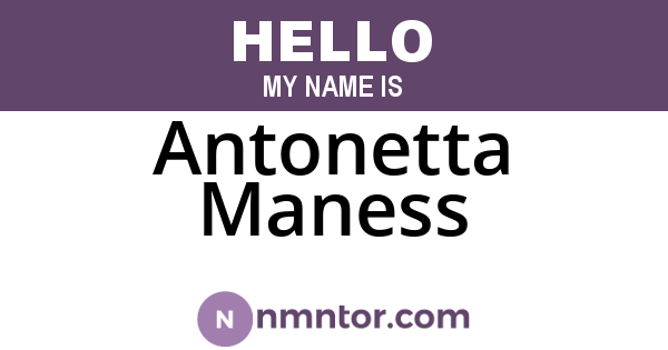 Antonetta Maness