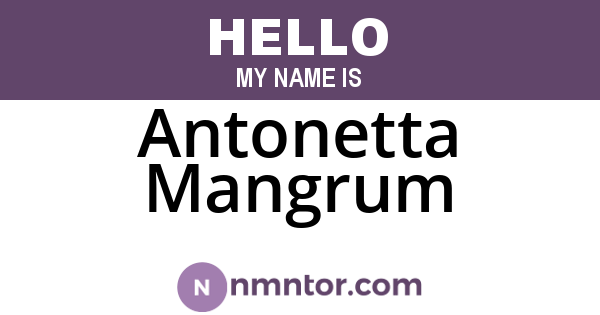 Antonetta Mangrum
