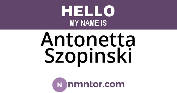 Antonetta Szopinski