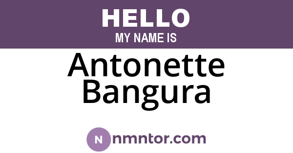 Antonette Bangura