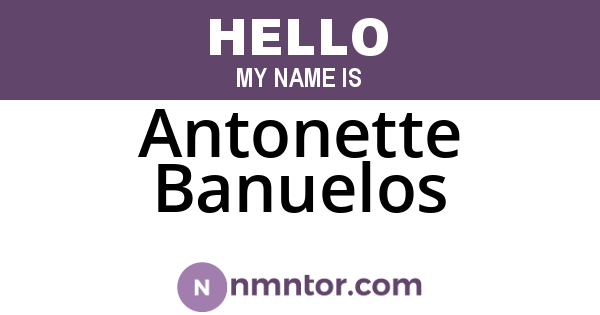 Antonette Banuelos