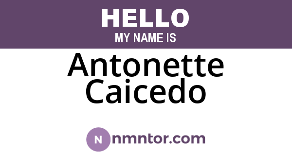 Antonette Caicedo