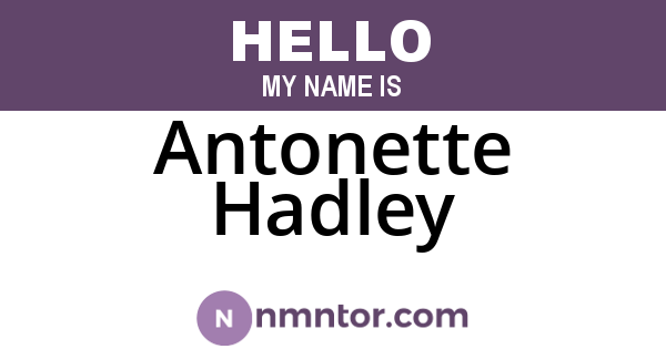 Antonette Hadley